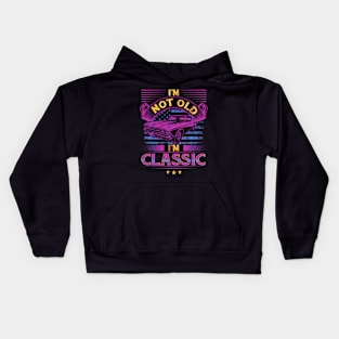 im not old im classic Kids Hoodie